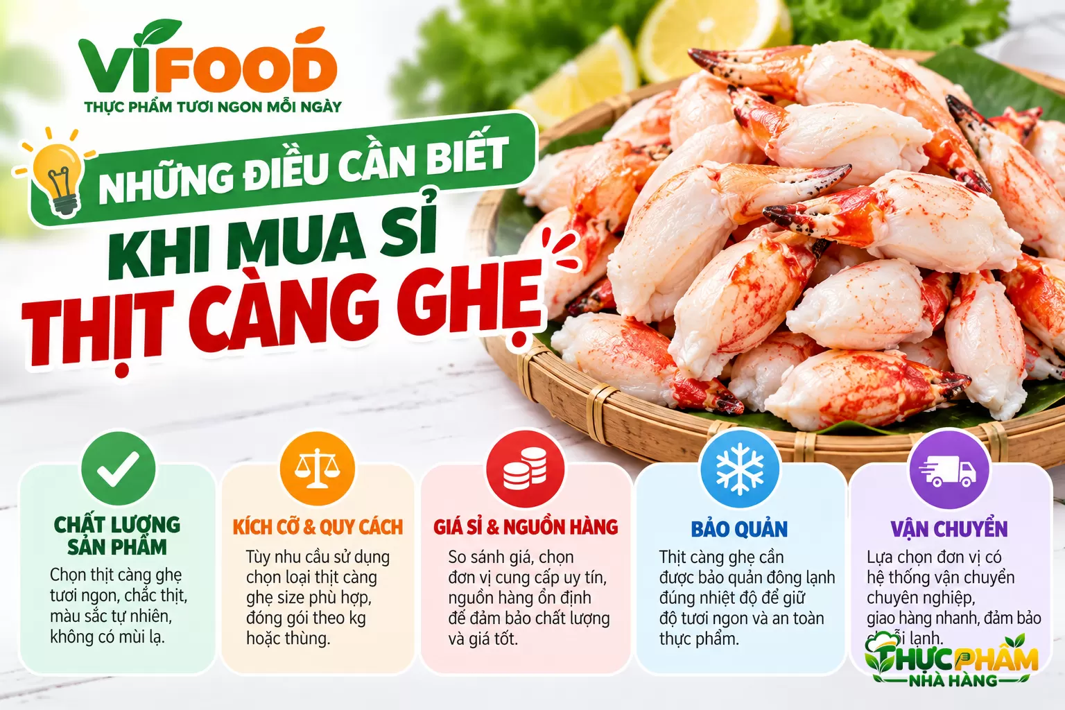 Những Điều Cần Biết Khi Mua Sỉ Thịt Càng Ghẹ